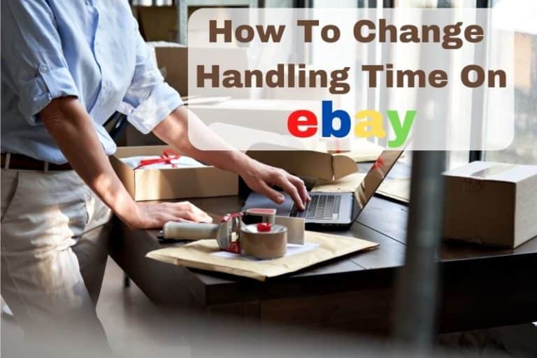 how-to-change-handling-time-on-ebay-step-by-step-with-pictures